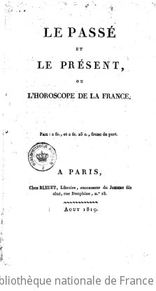 Cover of Le passé et le présent, ou l'horoscope de la France