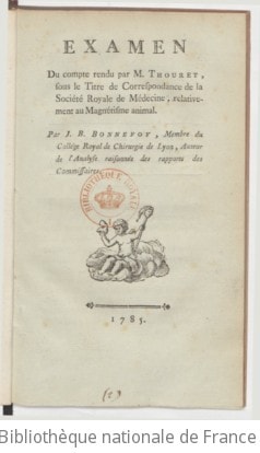 Cover of Examen du compte rendu par M. Thouret, sous le titre de "Correspondance de la Société royale de médecine, relativement au magnétisme animal" , par J.-B. Bonnefoy