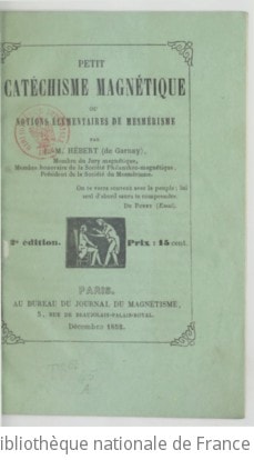 Cover of Petit catéchisme magnétique, ou Notions élémentaires de mesmérisme (2e édition)