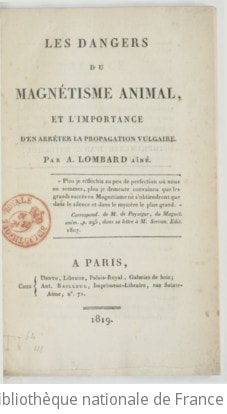 Cover of Les Dangers du magnétisme animal et l'importance d'en arrêter la propagation vulgaire, par A. Lombard, aîné
