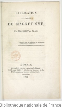 Cover of Explication et emploi du magnétisme ; par MM. Bapst et Azaïs