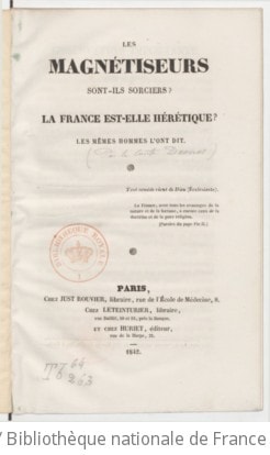 Cover of Les magnétiseurs sont-ils sorciers. La France est elle hérétique ? Les mêmes hommes l'ont dit