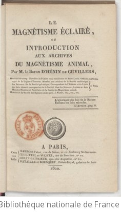 Cover of Le Magnétisme éclairé, ou Introduction aux "Archives du magnétisme animal", par M. le Bon d'Hénin de Cuvillers