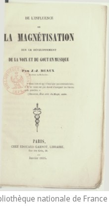 Cover of De l'influence de la magnétisation sur le développement de la voix et du goût en musique