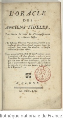 Cover of L'oracle des anciens fideles , pour servir de suite & d'éclaircissement à la Sainte Bible