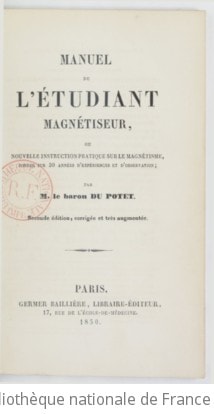 Cover of Manuel de l'étudiant magnétiseur, ou Nouvelle instruction pratique sur le magnétisme, fondée sur 30 années d'observation (2e édition, corrigée et très augmentée)