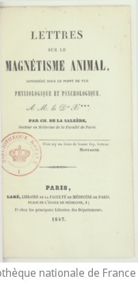 Cover of Lettres sur le magnétisme animal, considéré sous le point de vue physiologique et psychologique... par Ch. de La Salzède