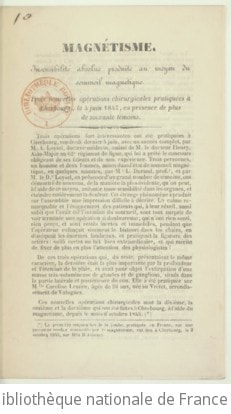 Cover of Magnétisme. Insensibilité absolue produite au moyen du sommeil magnétique. Trois nouvelles opérations chirurgicales pratiquées à Cherbourg, le 4 juin 1847, en présence de plus de soixante témoins