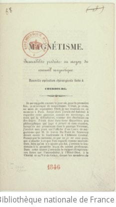 Cover of Magnétisme. Insensibilité produite au moyen du sommeil magnétique. Nouvelle opération chirurgicale faite à Cherbourg