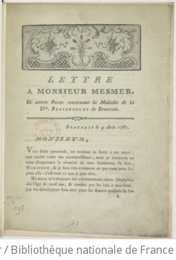 Cover of Lettre à Monsieur Mesmer, et autres pièces concernant la maladie de la Dlle Berlancourt de Beauvais (4 août 1781)