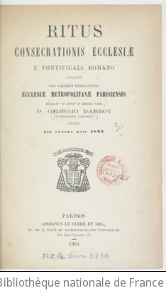 Cover of Ritus consecrationis Ecclesiae e pontificali Romano extractus pro solemni dedicatione ecclesiae metropolitanae Parisiensis