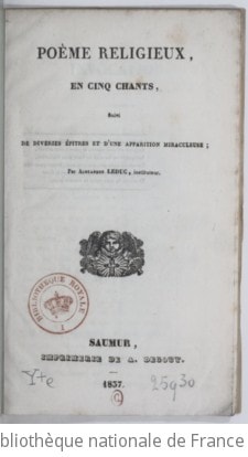 Cover of Poème religieux, en 5 chants, suivi de diverses épîtres et d'une apparition miraculeuse, par Alexandre Leduc