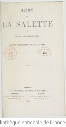 Cover of Reims et La Salette, ou Réponse à une nouvelle attaque contre l'apparition de La Salette. (1er janvier 1859.)