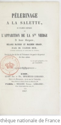 Cover of Pélerinage à la Salette, ou Examen critique de l'apparition de la Ste Vierge à deux bergers, Mélanie Mathieu et Maximin Giraud
