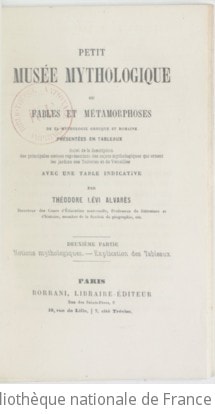 Cover of Petit musée mythologique, ou Fables et métamorphoses de la mythologie grecque et romaine présentées en tableaux ; suivi de la Description des principales statues représentant des sujets mythologiques qui ornent les jardins de Versailles et des Tuileries