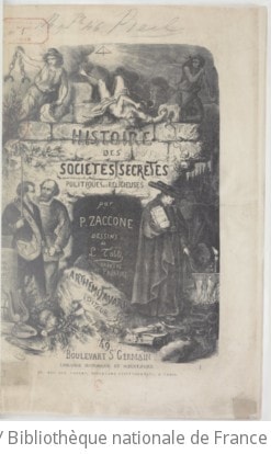 Cover of Histoire des sociétés secrètes, politiques et religieuses. 1