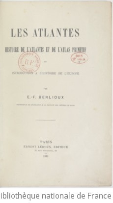 Cover of Les Atlantes, histoire de l'Atlantis et de l'Atlas primitif, ou Introduction à l'histoire de l'Europe