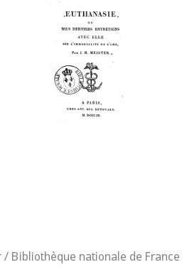 Cover of Euthanasie, ou Mes derniers entretiens avec elle sur l'immortalité de l'âme , par J. H. Meister