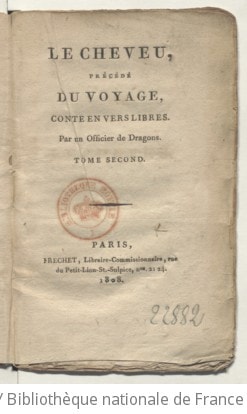 Cover of Le cheveu, précédé du Voyage, conte en vers libres , par un officier de dragons