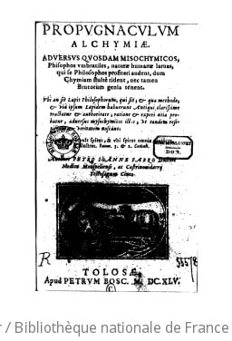 Cover of Propugnaculum alchymiae, adversus quosdam misochymicos... ubi an sit lapis philosophorum, qui sit, et qua methodo et via ipsum lapidem habuerunt antiqui clarissime tractatur... authore Petro Joanne Fabro