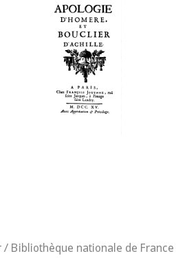 Cover of Apologie d'Homère ; et Bouclier d'Achille ([Reproduction en fac-similé])