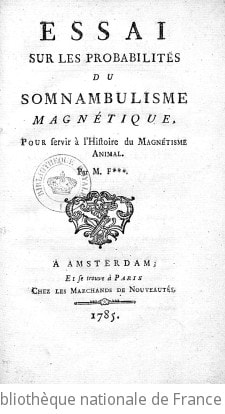 Cover of Essai sur les probabilités du somnambulisme magnétique, pour servir à l'histoire du magnétisme animal . Par M. F***