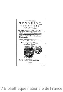 Cover of Deux traitez nouveaux, très-utiles pour ce temps