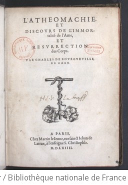 Cover of L'Athéomachie et Discours de l'immortalité de l'âme et résurrection des corps, par Charles de Bourgueville