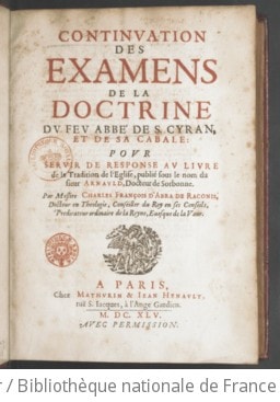 Cover of Continuation des examens de la doctrine du feu abbé de S. Cyran et de sa cabale, pour servir de réponse au livre de la "Tradition de l'Église", publié sous le nom du sieur Arnauld... Par Messire Charles-François d'Abra de Raconis
