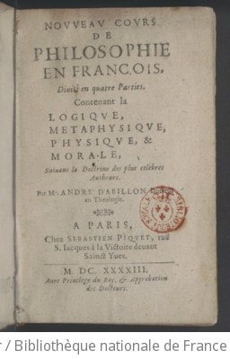 Cover of Nouveau Cours de philosophie en françois, divisé en 4 parties, contenant la Logique, Métaphysique, Physique et Morale, suivans la doctrine des plus célèbres autheurs, par M. André d'Abillon
