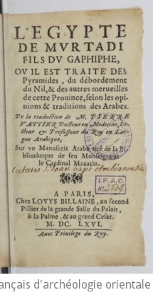 Cover of L'Égypte de Murtadi, fils du Gaphiphe, ou il est traité des Pyramides, du débordement du Nil, & des autres merveilles de cette Province, selon les opinions et traditions des Arabes