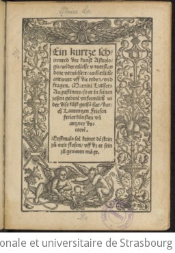 Cover of Eine kurtze schirmred der kunst Astrologie, wider etliche unverstandene vernichten, auch etliche antwurtt uff die reden, und fragen Martini luters