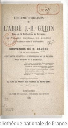 Cover of L'abbé J.-B. Gérin, curé de la cathédrale de Grenoble et vicaire général du diocèse, mort en odeur de sainteté, le 13 février 1863
