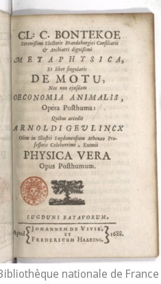 Cover of Cl. C. Bontekoe,... Metaphysica et liber singularis de motu, nec non ejusdem oeconomia animalis, opera posthuma