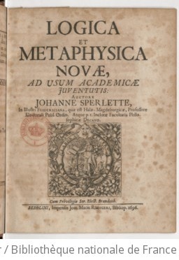 Cover of Opera philosophica, in quatuor partes, logicam, metaphysicam, moralem et physicam. Logica et metaphysica novae