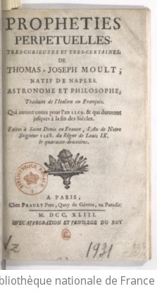 Cover of Prophéties perpétuelles très-curieuses et très-certaines de Thomas-Joseph Moult... Traduites de l'italien en françois