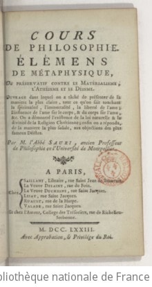 Cover of Cours de philosophie . Élémens de métaphysique, ou Préservatif contre le matérialisme, l'athéisme et le déisme... par M. l'abbé Sauri
