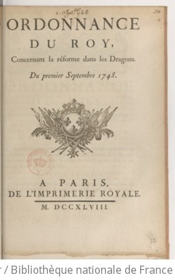 Cover of Ordonnance du roy, concernant la réforme dans les dragons . Du premier septembre 1748