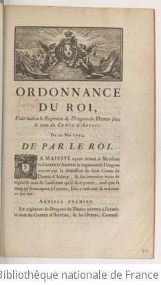 Cover of Ordonnance du roi, pour mettre le régiment de dragons de Damas sous le nom du comte d'Artois . Du 20 mai 1774
