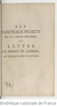 Cover of Les Nouveaux projets de la cabale dévoilés, ou Lettre du prince de Lambesc au marquis de Belsunce