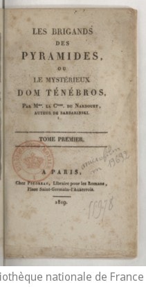 Cover of Les brigands des pyramides, ou Le mystérieux Dom Ténébros. Tome 1