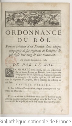 Cover of Ordonnance du Roi, portant création d'un fourrier dans chaque compagnie de ses régimens de dragons, & qui règle leur rang & leur traitement . Du premier novembre 1759