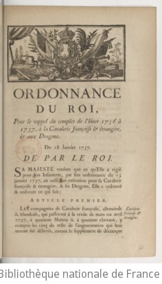 Cover of Ordonnance du roi, pour le rappel du complet de l'hiver 1756 à 1757, à la cavalerie françoise & étrangère, & aux dragons . Du 18 janvier 1757