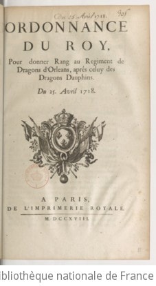 Cover of Ordonnance... pour donner rang au régiment de dragons d'Orléans après celuy des dragons Dauphins