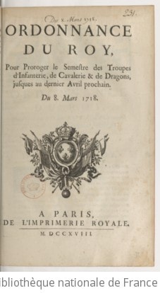 Cover of Ordonnance... pour proroger le semestre des troupes d'infanterie, de cavalerie et de dragons jusques au dernier avril prochain