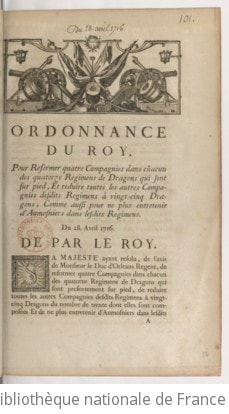 Cover of Ordonnance... pour réformer 4 compagnies dans chacun des 14 régimens de dragons qui sont sur pied, et réduire toutes les autres compagnies desdits régimens à 25 dragons, comme aussi pour ne plus entretenir d'aumosniers dans lesdits régimens
