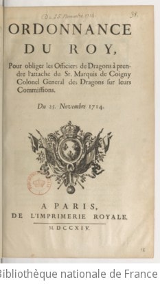 Cover of Ordonnance... pour obliger les officiers de dragons à prendre l'attache du Sr marquis de Coigny, colonel général des dragons, sur leurs commissions