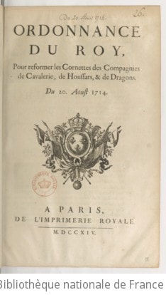 Cover of Ordonnance... pour réformer les cornettes des compagnies de cavalerie, de houssars et de dragons