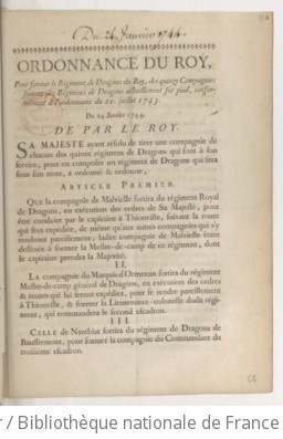 Cover of Ordonnance du roy, pour former le régiment de dragons du Roy, des quinze compagnies sortant des régimens de dragons actuellement sur pied, conformément à l'ordonnance du 20. juillet 1743 . Du 24 janvier 1744