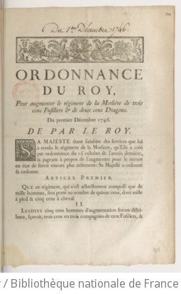 Cover of Ordonnance... pour augmenter le régiment de La Morlière de 300 fusiliers et de 200 dragons